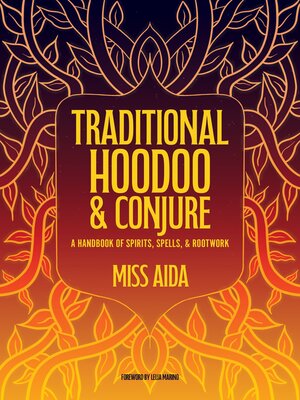 cover image of Traditional Hoodoo & Conjure